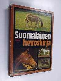 Suomalainen hevoskirja : hevoset ja hevosurheilu