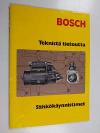 Bosch : Teknistä tietoutta : Sähkökäynnistimet