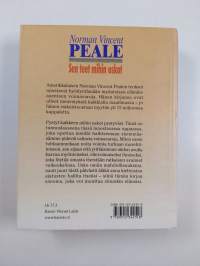 Sen teet mihin uskot