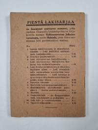 Oppivelvollisuuslaki : laki kansakoululaitoksen kustannuksista : asetus oppivelvollisuuslain täytäntöönpanosta : asetus kansakoululaitoksen kustannuksia koskevan ...