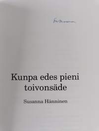 Kunpa edes pieni toivonsäde (signeerattu)