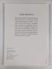 Taide parantaa : taide terapeuttisena välineenä