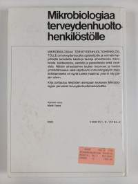 Mikrobiologiaa terveydenhuoltohenkilöstölle