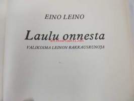 Laulu onnesta - valikoima Leinon rakkausrunoja