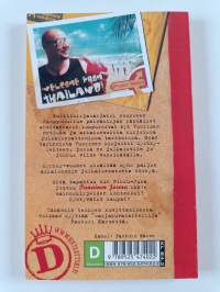Juoppohullun päiväkirja Myrkky-vuodet : (1998-2000)