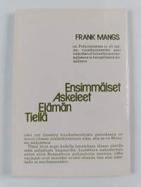 Ensimmäiset askeleet elämän tiellä