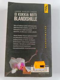 Ei kukkia neiti Blandishille