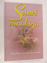 Suuri runokirja - Suomalaisen runouden kauneimmat