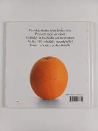 Mitä teet appelsiinilla