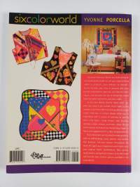 Six Color World - Color, Cloth, Quilts &amp; Wearables