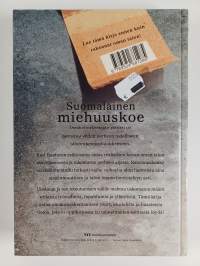 Suomalainen miehuuskoe : omakotirakentajan päiväkirja