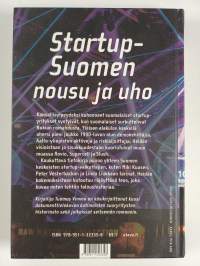 Enkeleitä ja yksisarvisia : startup-Suomen tarina