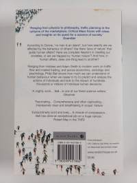 Critical mass : how one thing leads to another : being an enquiry into the interplay of chance and necessity in the way that human culture, customs, institutions,...