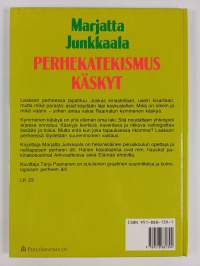 Perhekatekismus Käskyt