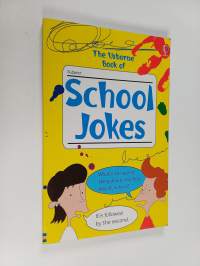 The Usborne book of school jokes - School jokes