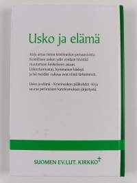 Usko ja elämä : Kristinuskon pääkohdat selkokielellä