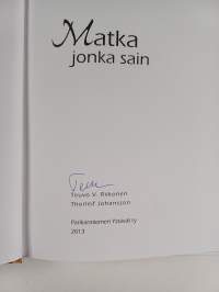 Matka jonka sain (signeerattu)