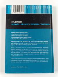 Sulkapallo : säännöt, välineet, tekniikka, taktiikka