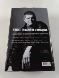 Elinkautinen : Takamäki 1-3 (Kosketuslaukaus ; Tappokäsky ; Karu keikka)