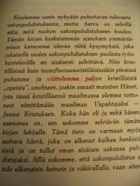 Christosophian peruskysymyksiä II 