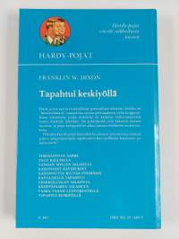Tapahtui keskiyöllä