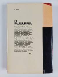 Ei paluulippua : Salapoliisiromaani