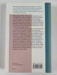 Kun on tunteet ; Tyttö ruusutarhassa ynnä muita novelleja