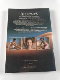 Hieronta : ohjeet tavalliseen hierontaan, shiatsuun ja vyöhyketerapiaan