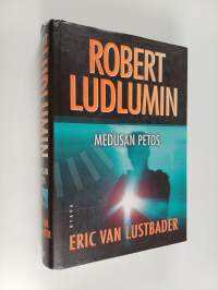 Robert Ludlumin Medusan petos - Medusan petos