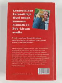 Katukatti Bob : kissa joka muutti elämäni