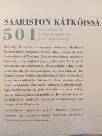 Saariston kätköissä, 501 nähtävyyttä Suomenlahdelta Ahvenanmaalle