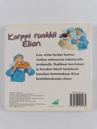 Korppi ruokkii Elian : lintu ruuan jakelijana