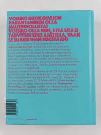 Supermarket survival : rakkaudesta ruokaan ja hyvinvointiin
