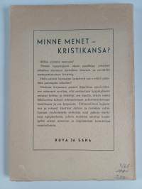 Minne menet - kristikansa