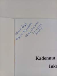 Kadonnut kyläni mun : Inkerin Oinaala (signeerattu, tekijän omiste)