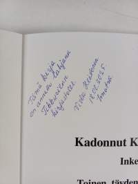 Kadonnut Kyläni mun Inkerin Oinaala (signeerattu, tekijän omiste)