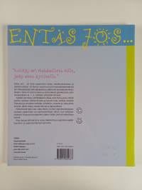 Entäs jos