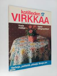 Kotilieden virkkaa 17: Virkkaa hyödyksi ja iloksi
