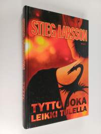 Tyttö joka leikki tulella