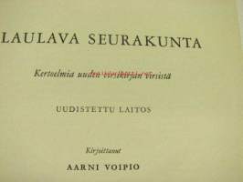 Laulava seurakunta - Kertoelmia uuden virsikirjan virsistä (1948)