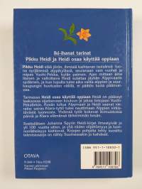 Pikku Heidi ; Heidi osaa käyttää oppiaan