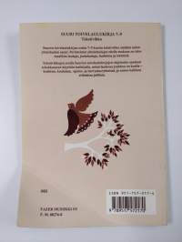 Suuri toivelaulukirja 7-9 : valikoima suosittuja yhteislauluja : tekstivihko