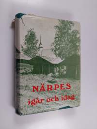 Närpes igår och idag