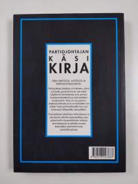 Partiojohtajan käsikirja : mahdollisuuksia ja vihjeitä