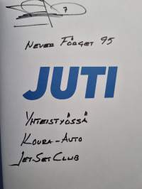 Juti : Timo Jutilan tarina (signeerattu)