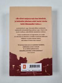 Ei kertonut katuvansa : vaellusromaani