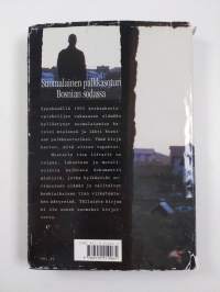 Mostarin tien liftarit : suomalainen palkkasoturi Bosnian sodassa