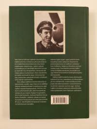 Kapteeni Lipfertin sotapäiväkirja : hävittäjälentäjän muistelmat idästä 1943-1945 - Taistelulentäjä itärintamalla : hävittäjälentäjän kokemuksia itärintamalta vet...
