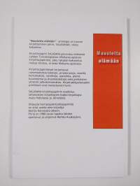 Maustetta elämään : antologia