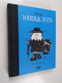 Huhuu, Herra Huu! : juhlapainos - Herra Huu - Herra Huu saa naapurin - Herra Huu muuttaa